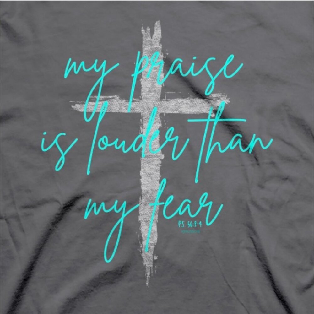 Kerusso Womens T-Shirt Praise Is Louder than My Fear - NWT - Picture 3 of 3